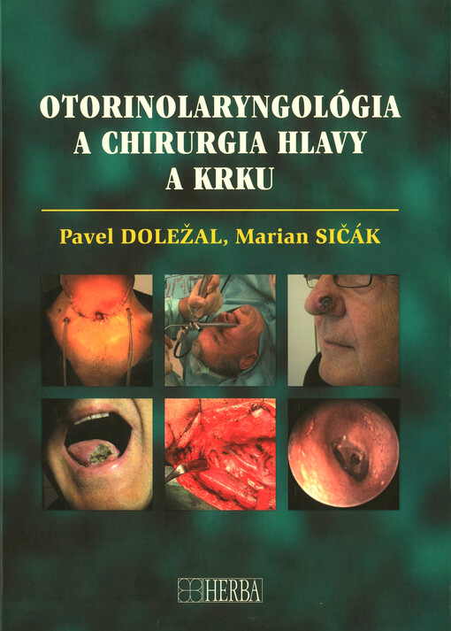 Otorinolaryngológia a chirurgia hlavy a krku