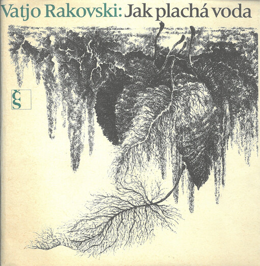 Jak plachá voda : výbor z lyriky