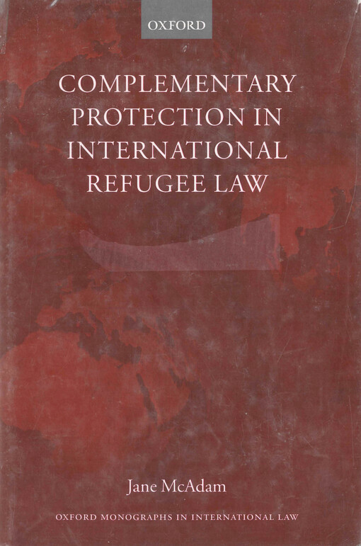 Complementary protection in international refugee law