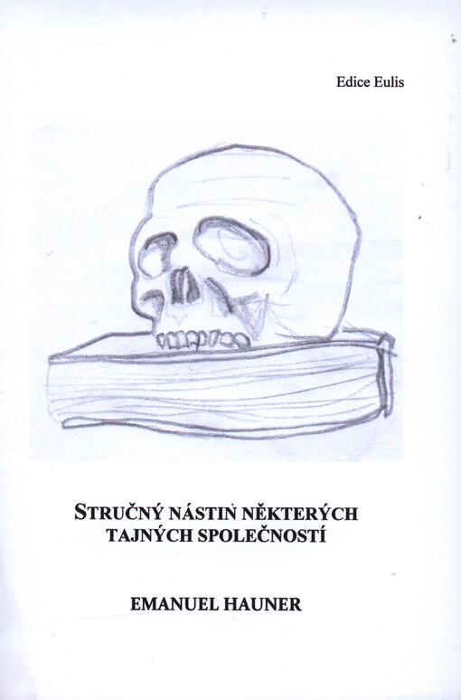 Stručný nástin některých tajných společností