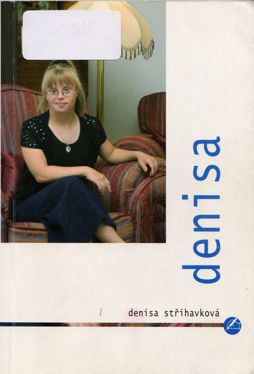 Denisa : povídková knížka mladé ženy s DS