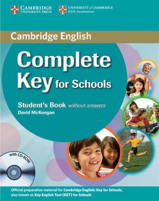 Complete key for schools, student’s book without answers