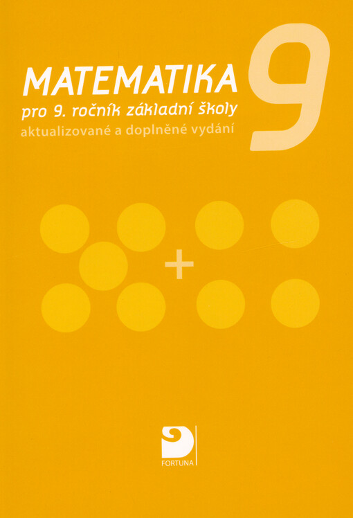 Matematika 9 pro 9. ročník základní školy