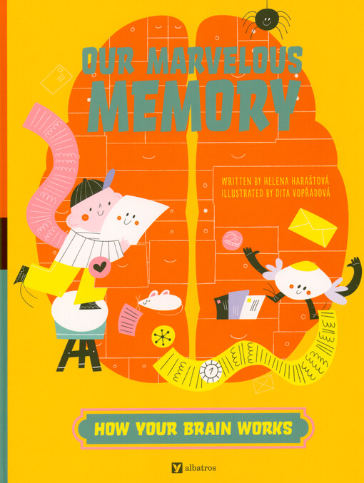 Our marvelous memory
