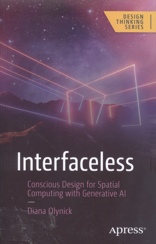 Interfaceless : conscious design for spatial computing with generative AI
