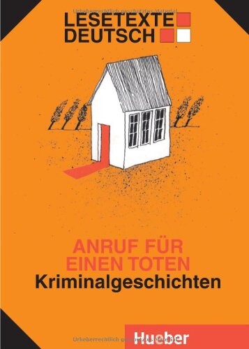 Anruf für einen Toten : Kriminalgeschichten