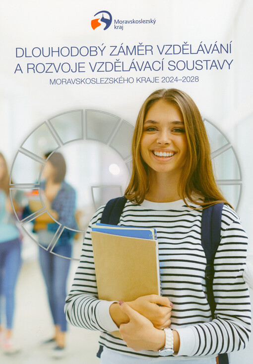 Dlouhodobý záměr vzdělávání a rozvoje vzdělávací soustavy Moravskoslezského kraje 2024-2028