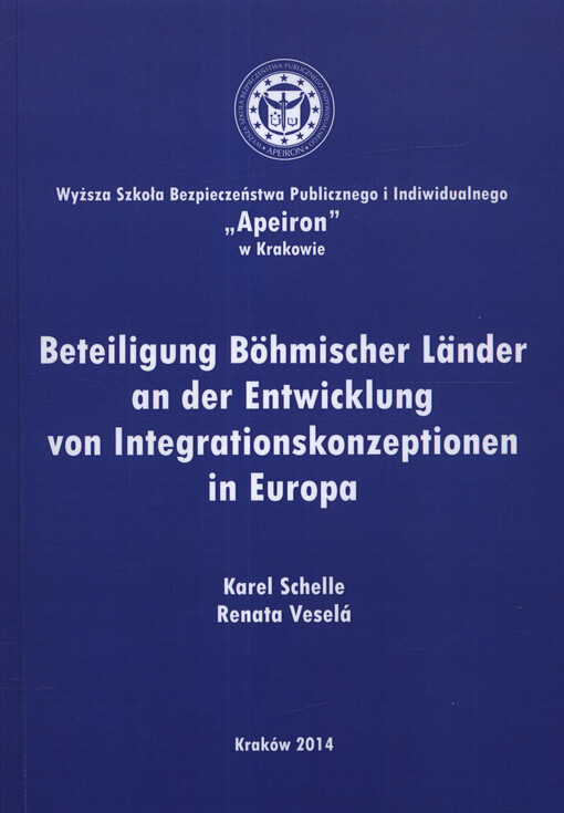 Beteiligung böhmischer Länder an der Entwicklung von Integrationskonzeptionen in Europa