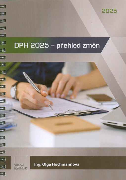 DPH 2025 - přehled změn : redakční uzávěrka: 22.11.2024