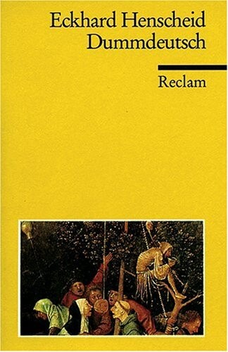 Dummdeutsch (German Edition)