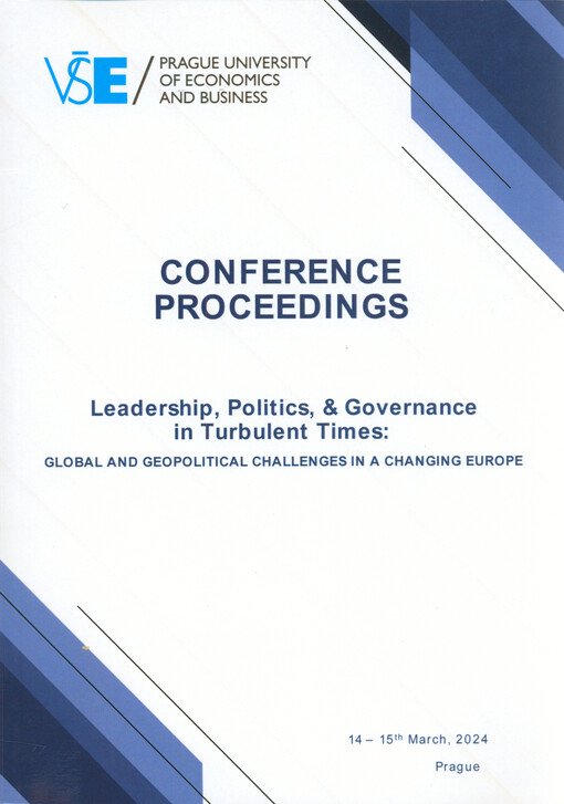 Leadership, Politics, & Governance in Turbulent Times : global and geopolitical challenges in a changing Europe : 14-15th March 2024 : conference proceedings