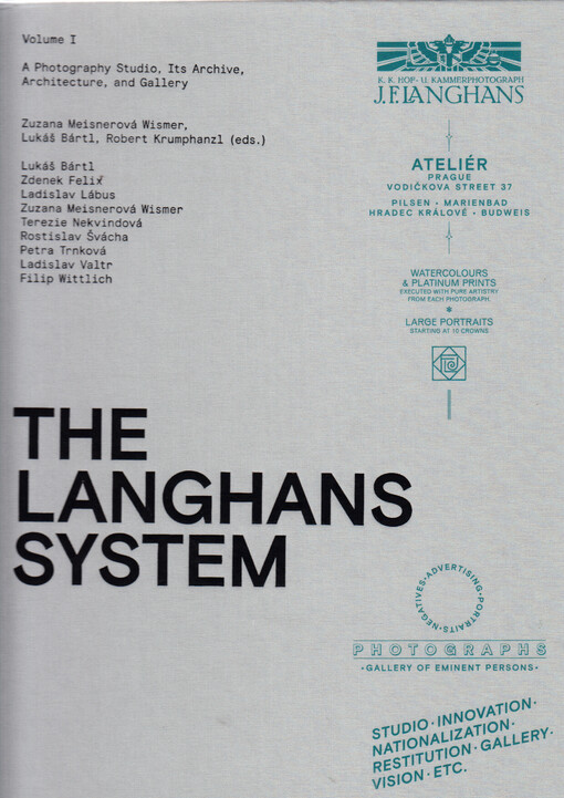 The Langhans system. Volume I, A photography studio, its archive, architecture, and gallery