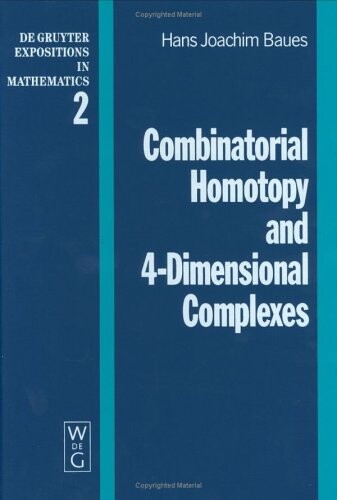 Combinatorial Homotopy and 4-Dimensional Complexes (Architektur Auf Naxos Und Paros)