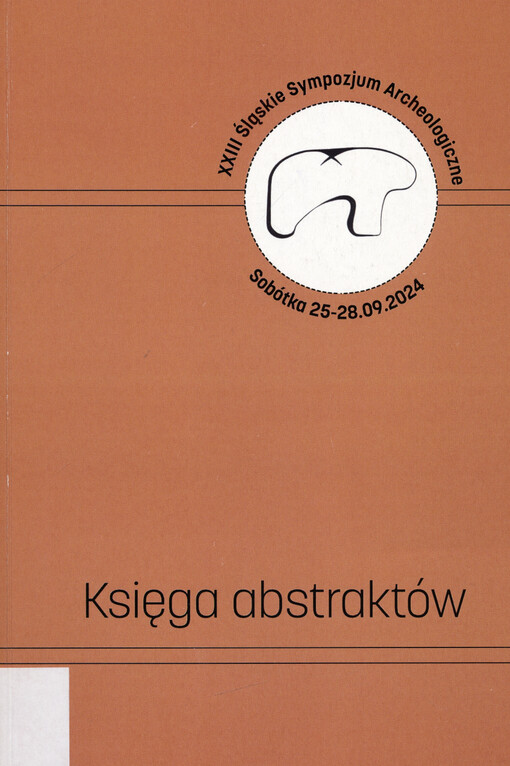 XXIII Śląskie sympozjum archeologiczne
