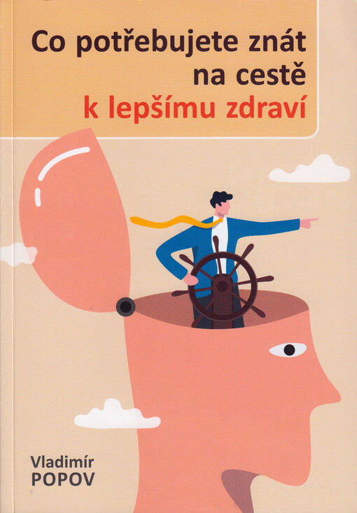 Co potřebujete znát na cestě k lepšímu zdraví