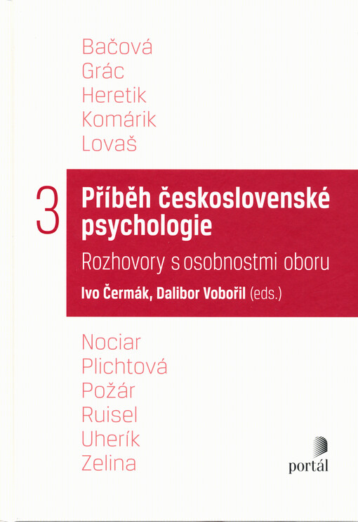 Příběh československé psychologie : rozhovory s osobnostmi oboru. 3