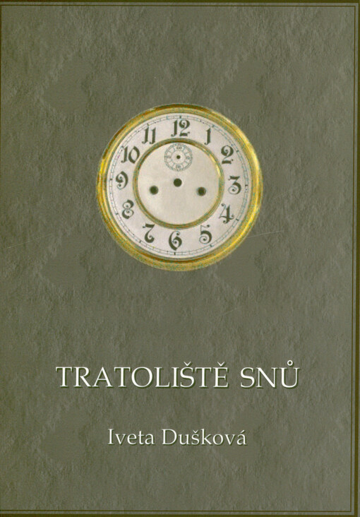 Tratoliště snů