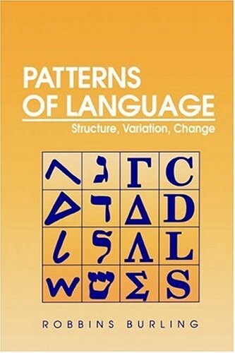 Patterns of language : structure, variation, change
