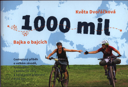 1000 mil : bajka o bajcích