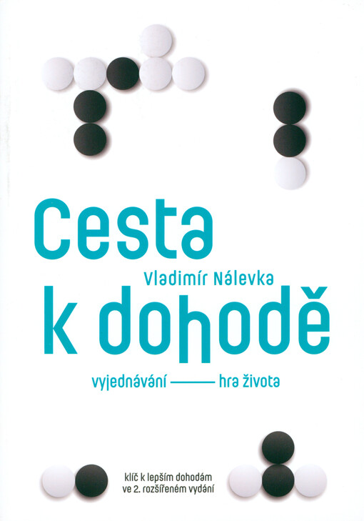 Cesta k dohodě : vyjednávání - hra života