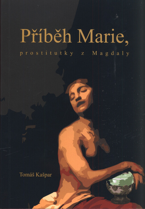 Příběh Marie, prostitutky z Magdaly