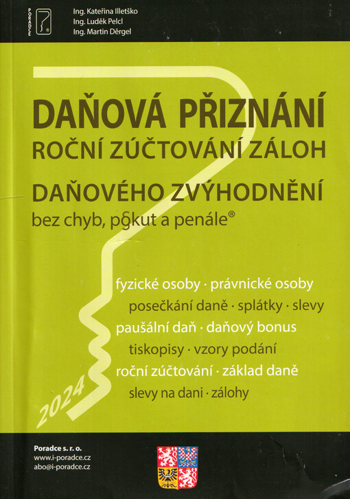 Daňová přiznání : roční zúčtování záloh daňového zvýhodnění bez chyb, pokut a penále