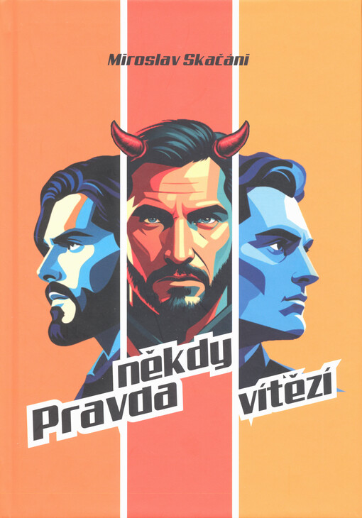 Pravda někdy vítězí