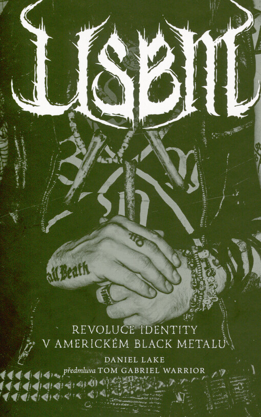 USBM : revoluce identity v americkém black metalu