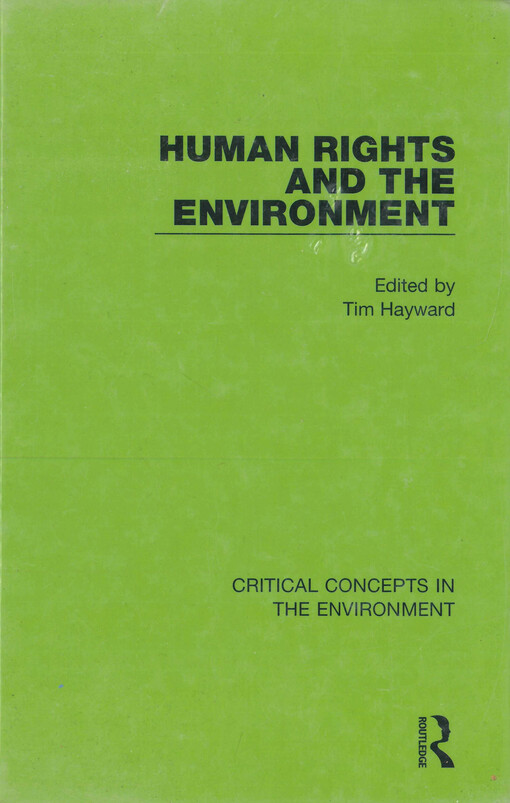 Human rights and the environment. Volume I