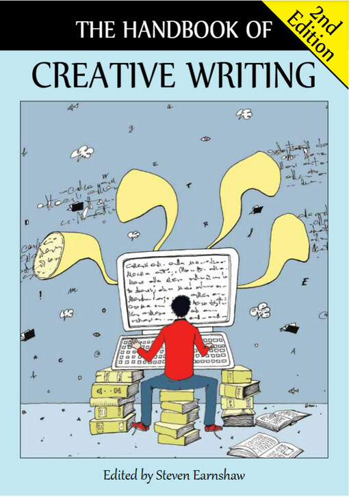 The handbook of creative writing