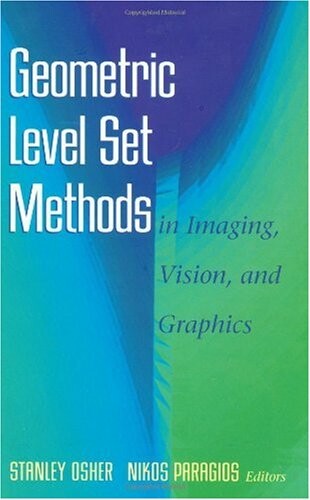 Geometric level set methods in imaging, vision, and graphics