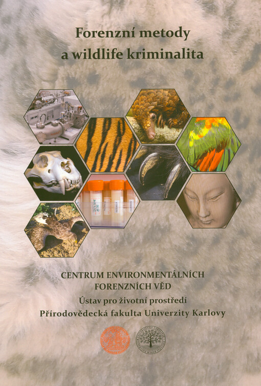 Forenzní metody a wildlife kriminalita