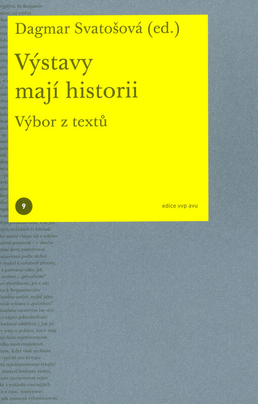 Výstavy mají historii : výbor z textů