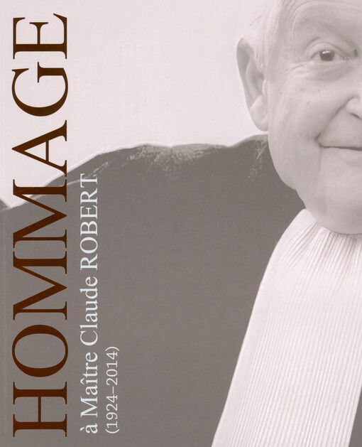 Hommage à Maître Claude Robert (1924-2014) : sbírka Miroslav Kroupa a jiné soukromé sbírky = collection Miroslav Kroupa et autres collections privées