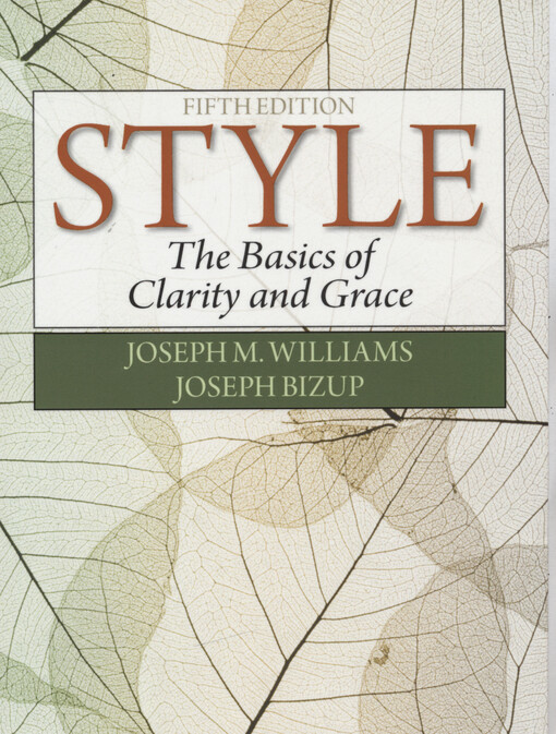 Style : the basics of clarity and grace