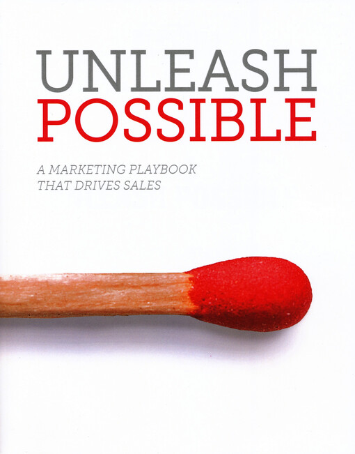 Unleash possible : a marketing playbook that drives B2B sales