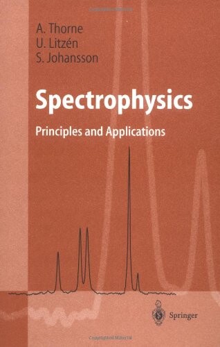 Spectrophysics:Principles and Applications