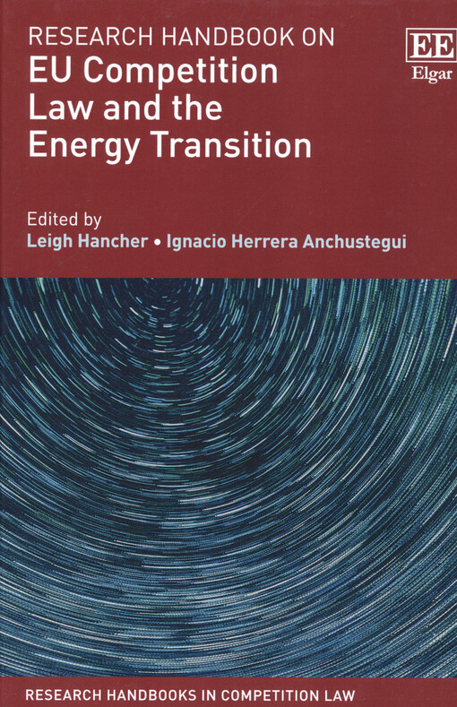 Research handbook on EU competition law and the energy transition