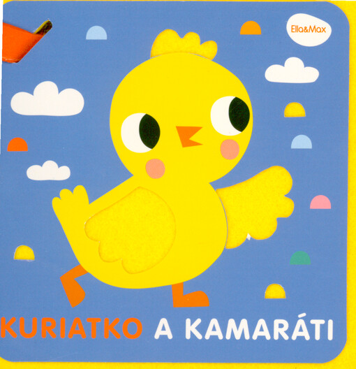 Kuriatko a kamaráti