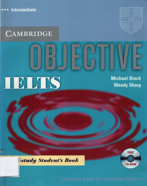 Objective IELTS : self-study student's book : intermediate