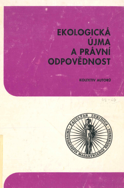 Ekologická újma a právní odpovědnost.