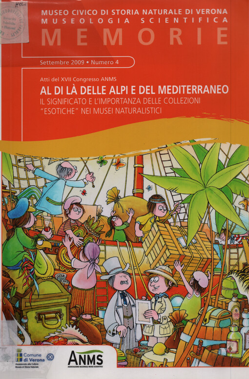 Atti XVII Congresso Al di là  delle Alpi e del Mediterraneo : il significato e l'importanza delle collezioni 