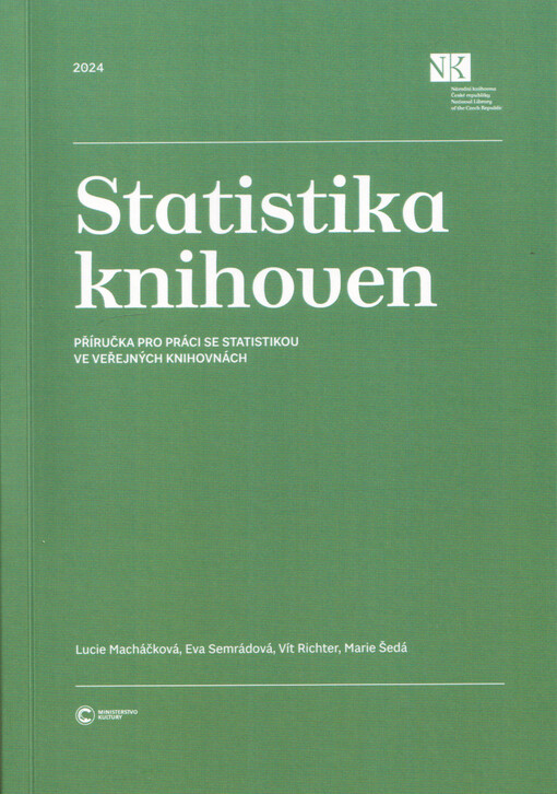 Statistika knihoven : příručka pro práci se statistikou ve veřejných knihovnách