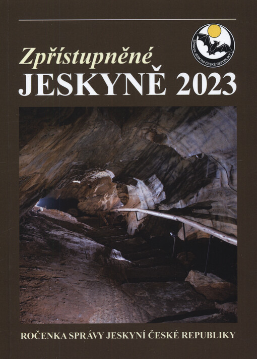 Zpřístupněné jeskyně ... : ročenka Správy jeskyní České republiky