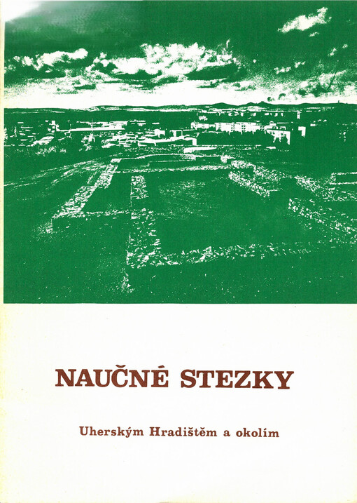 Naučné stezky Uherským Hradištěm a okolím