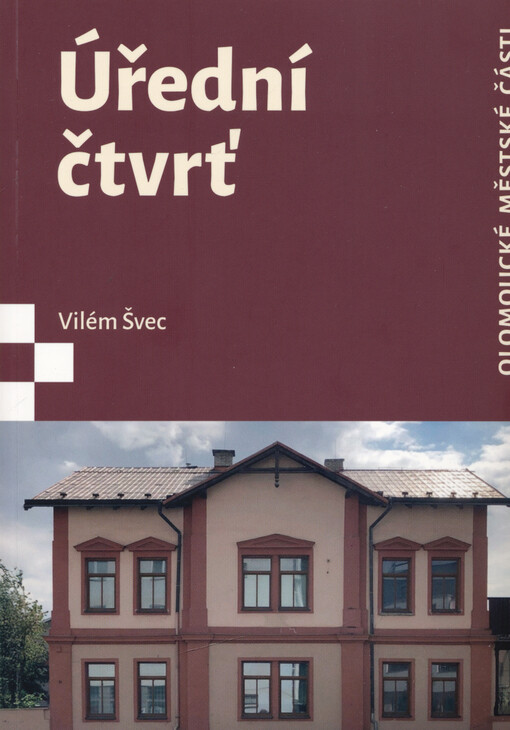 Úřední čtvrť : olomoucké městské části