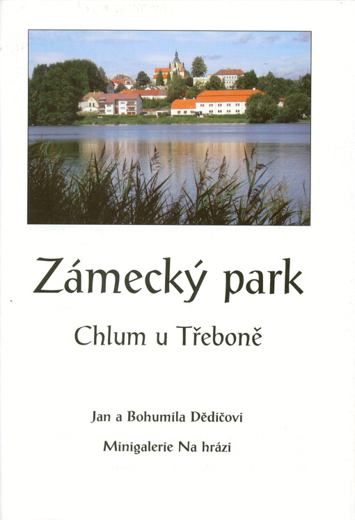 Zámecký park Chlum u Třeboně