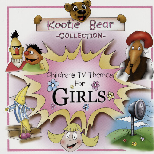 Kootie Bear Collection. Children's TV themes for girls
