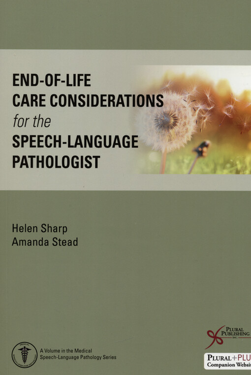 End-of-life care considerations for the speech-language pathologist