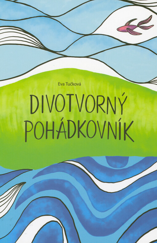 Divotvorný pohádkovník